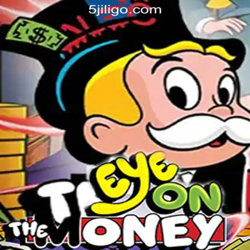 Discover the Exciting World of EyeOnTheMoney at 5JILI Online Casino Philippines #1